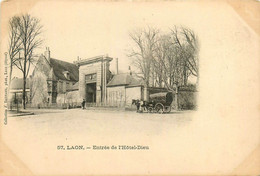 Laon * Entrée De L'hôpital Hôtel Dieu * Attelage - Laon