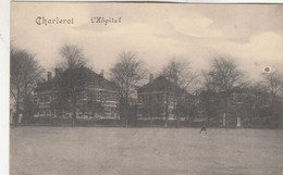 A8531) CHARLEROI - L` HOPITAL - Very Old !! Feldpost 1914 - Charleroi