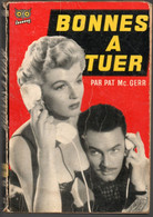 Roman .Bonnes A Tuer Editions La Chouette N : 12 ( Cinéma ) Ditis De 1955 - Ditis - La Chouette