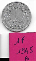 1 Franc   " Morlon "  1945 B   TTB+ - 1 Franc