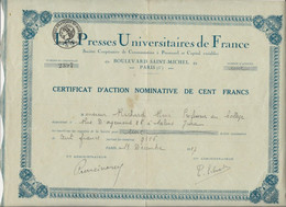 PRESSES UNIVERSITAIRES DE FRANCE - CERTIFICAT D'ACTION DE 100 FRS .ANNEE 1927 - Unclassified