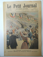 LE PETIT JOURNAL N° 556 - 14 JUILLET 1901 - COURSE AUTOMOBILE PARIS-BERLIN - HENRY FOURNIER - EVENEMENTS DE CHINE - Le Petit Journal