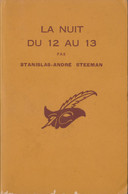 Stanislas-André STEEMAN La Nuit Du 12 Au 13 Le Masque N°95 (12/1952, EO De La Nouvelle Version Du Roman) - Le Masque