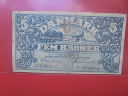 DANEMARK 5 KRONER 1942 "J" Circuler (B.26) - Dinamarca