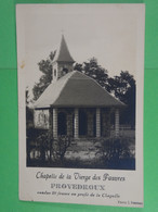 Chapelle De La Vierge Des Pauvres Provedroux - Vielsalm