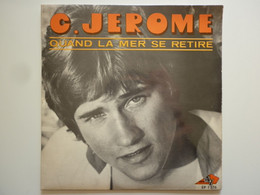 C.Jerome 45Tours EP Vinyle Quand La Mer Se Retire Mint - 45 T - Maxi-Single