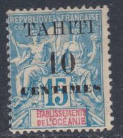 Tahiti N° 33 X Timbre D'Océanie De 1892 Surchargé : 10 C. Sur 15 C. Bleu, Trace De Charnière Sinon TB - Nuevos