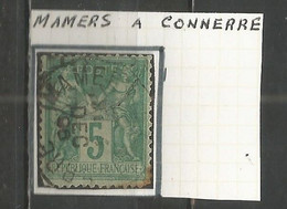France - Type Sage - Convoyeurs - Ambulants - MAMERS à CONNERRE - 1876-1898 Sage (Type II)