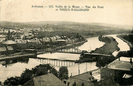 Vireux Wallerand * Vue Du Pont De La Ville * Panorama Du Village * Vallée De La Meuse - Sonstige & Ohne Zuordnung