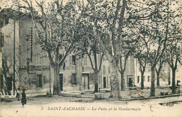 VAR  SAINT ZACHARIE  La Poste Et La Gendarmerie - Saint-Zacharie