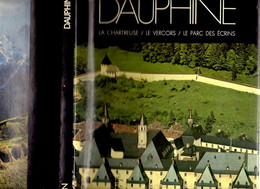 Livre - DAUPHINE, La Chartreuse, Le Vercors, Le Parc Des Ecrins, 1970/80, 120 Pages - Rhône-Alpes