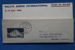 AS 1 SUISSE    BELLE   LETTRE 1948  RALLY  AERIEN INTERNATIONAL LUGANO   POUR  MILAN ITALIA+AFFRANCH. PLAISANT - Otros & Sin Clasificación