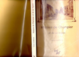 Livre - Histoire De Champier Et De Sa Région, 292 Pages 1981 - Rhône-Alpes