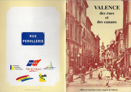 Livre - VALENCE, Des Rues Et Des Canaux, 40 Pages 1997 - Rhône-Alpes