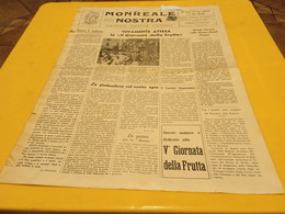 MONREALE NOSTRA- PERIODICO TURISTICO CULTURALE ANNO 1 NUMERO 1 - 15 AGOSTO 1957 - First Editions