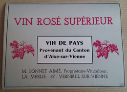 87 VERNEUIL SUR  VIENNE    M . BONNET  AIME PROPRIETAIRE  VITICULEUR  VIN ROSE SUPERIEUR  DU CANTON  D  AIXE SUR VIENNE - Vino Rosado