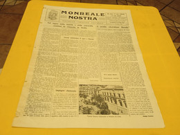 MONREALE NOSTRA- PERIODICO TURISTICO CULTURALE ANNO 3 NUMERO 5- 15 MAGGIO 1959 - Primeras Ediciones