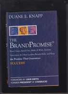 DUANE KNAPP, THE BRAND PROMISE,230 Pgs + - Zaken/ Beheer