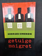 Getuige Maigret  - Georges Simenon - Détectives & Espionnages