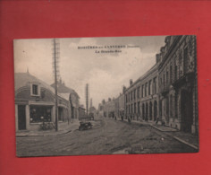 CPA - Rosières En Santerre -(Somme) - La Grande Rue - Rosieres En Santerre