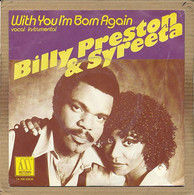 7" Single, Billy Preston & Syreeta - With You I'm Born Again - Disco, Pop