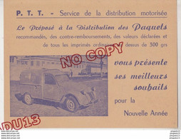 Au Plus Rapide Carte Voeux Années 50 PTT Service Distribution Motorisée Fourgonnette Postes Citroën 2 Cv Excellent état - Other