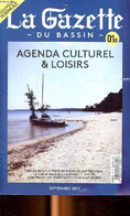 La Gazette Du Bassin Agenda Culturel & Loisirs Septembre 2013 - Collectif - 2013 - Blank Diaries