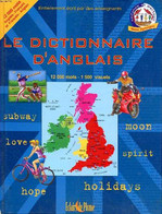 Le Dictionnaire D'anglais 12000 Mots - 1500 Visuels - Collectif - 2004 - Dictionaries, Thesauri