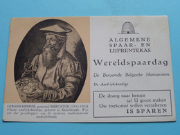 ALGEMENE SPAAR- EN LIJFRENTEKAS De Beroemde Belgische Humanisten - WERELDSPAARDAG ( Voir Details Zie Foto ) ! - Banca & Assicurazione