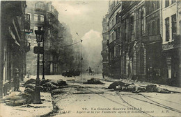 Lille * La Rue Faidherbe , Après Le Bombardement * Ww1 War Guerre 14/18 - Lille