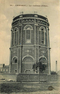 Cambrai * Vue Sur Le Château D'eau - Cambrai