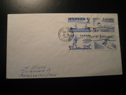 OTTAWA 1957 Yvert 292/5 Swimming Ski Skiing Hunting Fishing Canoe Canoeing FDC Cancel Cover CANADA - 1952-1960