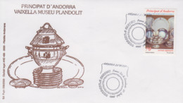 Enveloppe  FDC  1er   Jour    ANDORRA    Vaisselle     Musée  D' ANDORRE    2000 - Autres & Non Classés