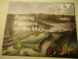 PUTTING FLANDERS ON THE MAP . BELGIUM HISTORY ON MAPS   ,0 - Europa