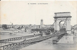 VALENCE - Le Pont Suspendu - Valence