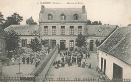NAOURS : MAIRIE ET ECOLE - Naours