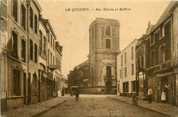 Le Quesnoy * La Rue Thiers Et Le Beffroi * Commerces Magasins - Le Quesnoy