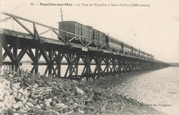 NOYELLES SUR MER : LE PONT DE NOYELLES A SAINT VALERY - Noyelles-sur-Mer