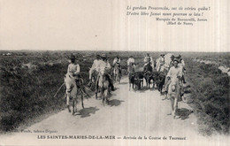 CPA   13   LES SAINTES-MARIES-DE-LA MER---ARRIVEE DE LA COURSE DE TAUREAUX---1917 - Saintes Maries De La Mer