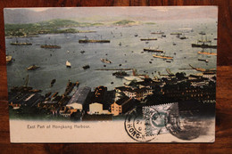 CPA Ak 1909 Hong Kong East Part Of Hongkong Harbour Chine China British Empire Postage War Ship - Briefe U. Dokumente