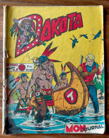 Bd DAKOTA N° 7 MON JOURNAL Silver Scout Bill L'éclair SLIM De 1955 Couverture Du Dessinateur Cezard - Mon Journal