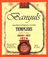 Etiquette Ancienne Neuve De Vin Banyuls Templiers Demi-sec 1974 Mas Reig à Banyuls Sur Mer - 75 Cl - Languedoc-Roussillon