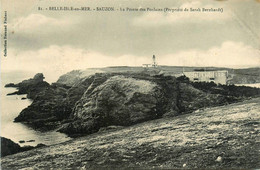 Belle Ile En Mer * Sauzon * La Pointe Des Poulains , Propriété De Sarah BERNHARDT * Belle Isle * Phare - Belle Ile En Mer