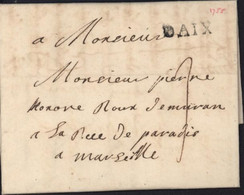 Bouche Du Rhône 13 Marque Postale DAIX Noir 21mm Lenain N5 28 DEC 1755 Taxe Manuscrite 3 Pour Marseille - 1701-1800: Precursors XVIII