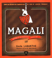 Grande Etiquette Ancienne Neuve De Vin De Liqueur Français Magali émile Labarthe à Sète - Languedoc-Roussillon