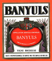 Etiquette Ancienne Neuve De Vin Banyuls Vigne Rocheuse Reig à Banyuls Sur Mer - Languedoc-Roussillon