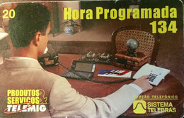 Phone Card Manufactured By Telebras In 1999 - Service Scheduled Time Offered By The Operator Where You Could Schedule To - Opérateurs Télécom