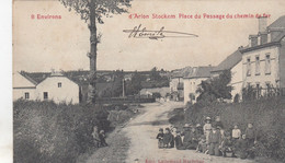 ARLON / STOCKEM / PLACE DU PASSAGE DU CHEMIN DE FER  1908 - Arlon