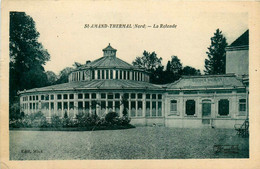 St Amand Les Eaux * Thermal * Vue Sur La Rotonde - Saint Amand Les Eaux