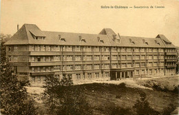 Solre Le Château * Le Sanatorium De Liessies * établissement Médical - Solre Le Chateau